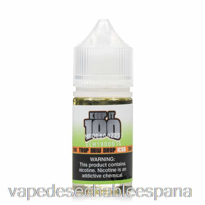 Vape Desechable España Iced Trop Dew Drop - Keep It 100 Sales - 30ml 30mg